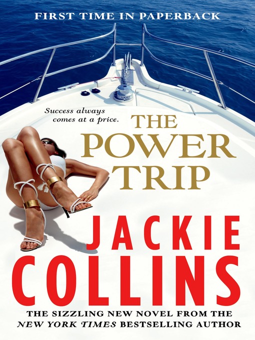 Title details for The Power Trip by Jackie Collins - Wait list